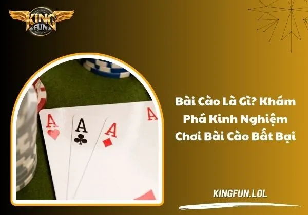 Bài cào là gì? Khám phá kinh nghiệm chơi bài cào bất bại 1 Cào là gì