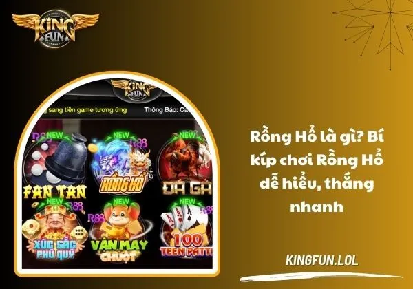 Rồng Hổ là gì? Bí kíp chơi Rồng Hổ dễ hiểu, thắng nhanh 1 Rồng hổ là gì
